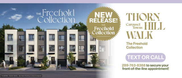 Thornhill Walk - Freehold Collection by Liberty Development - Register Now!