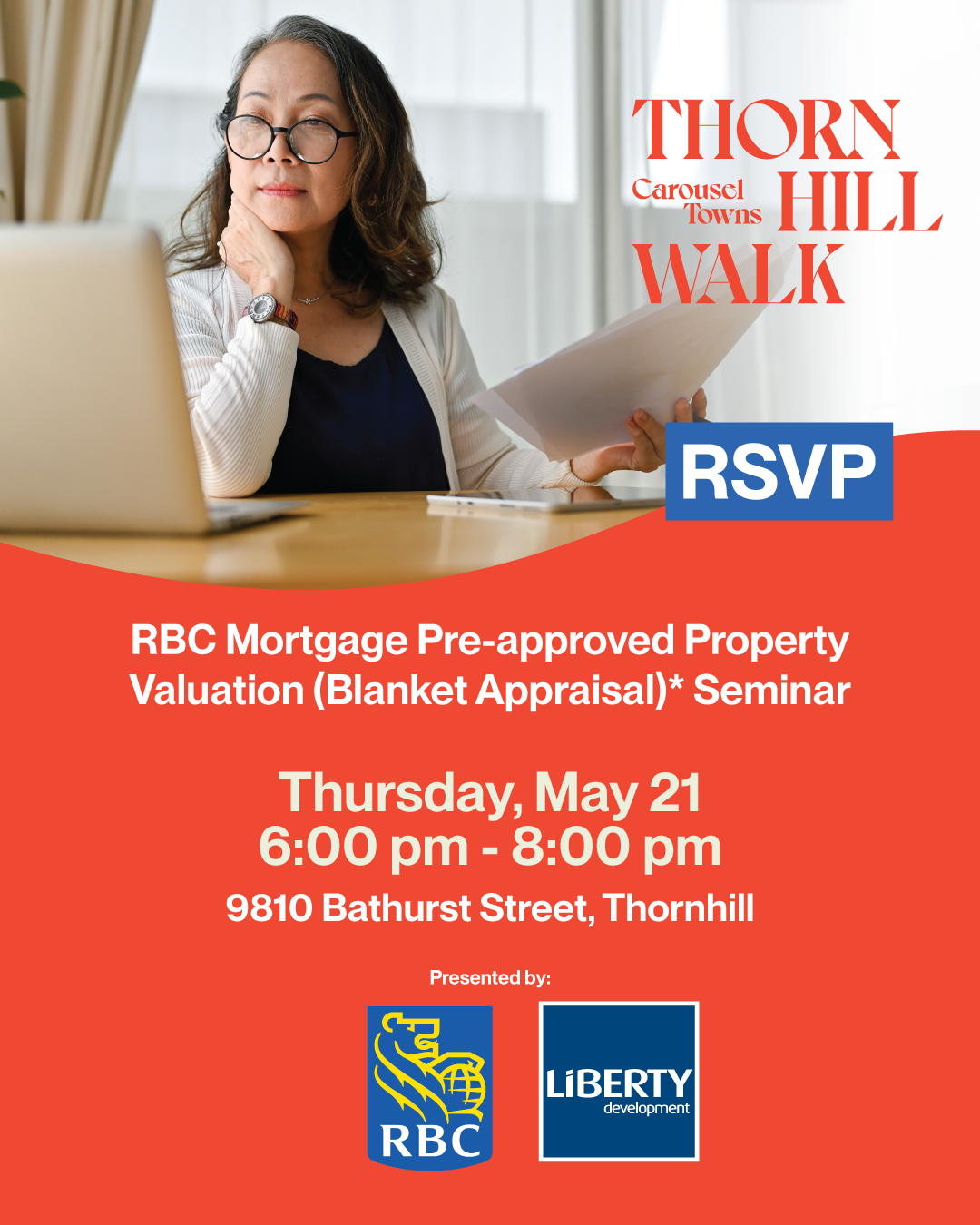 RBC Mortgage Pre-approved Property Valuation (Blanket Appraisal)* by RBC & Liberty Development - RSVP